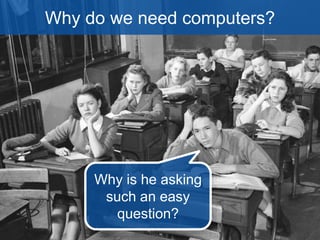 Too easy 
(everyone knows) 
 