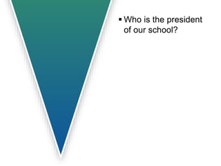 Q: What is the square root of 4? 
Quá dễ 
It’s two sir. 
 