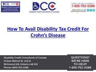 How To Avail Disability Tax Credit For
Crohn’s Disease
 