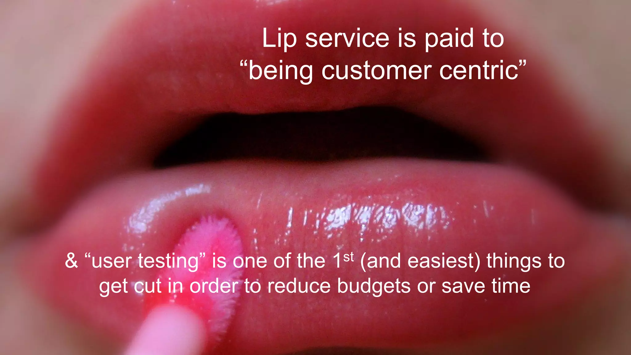 @paulrouke #DMS2015
Lip service is paid to
“being customer centric”
& “user testing” is one of the 1st (and easiest) things to
get cut in order to reduce budgets or save time
 
