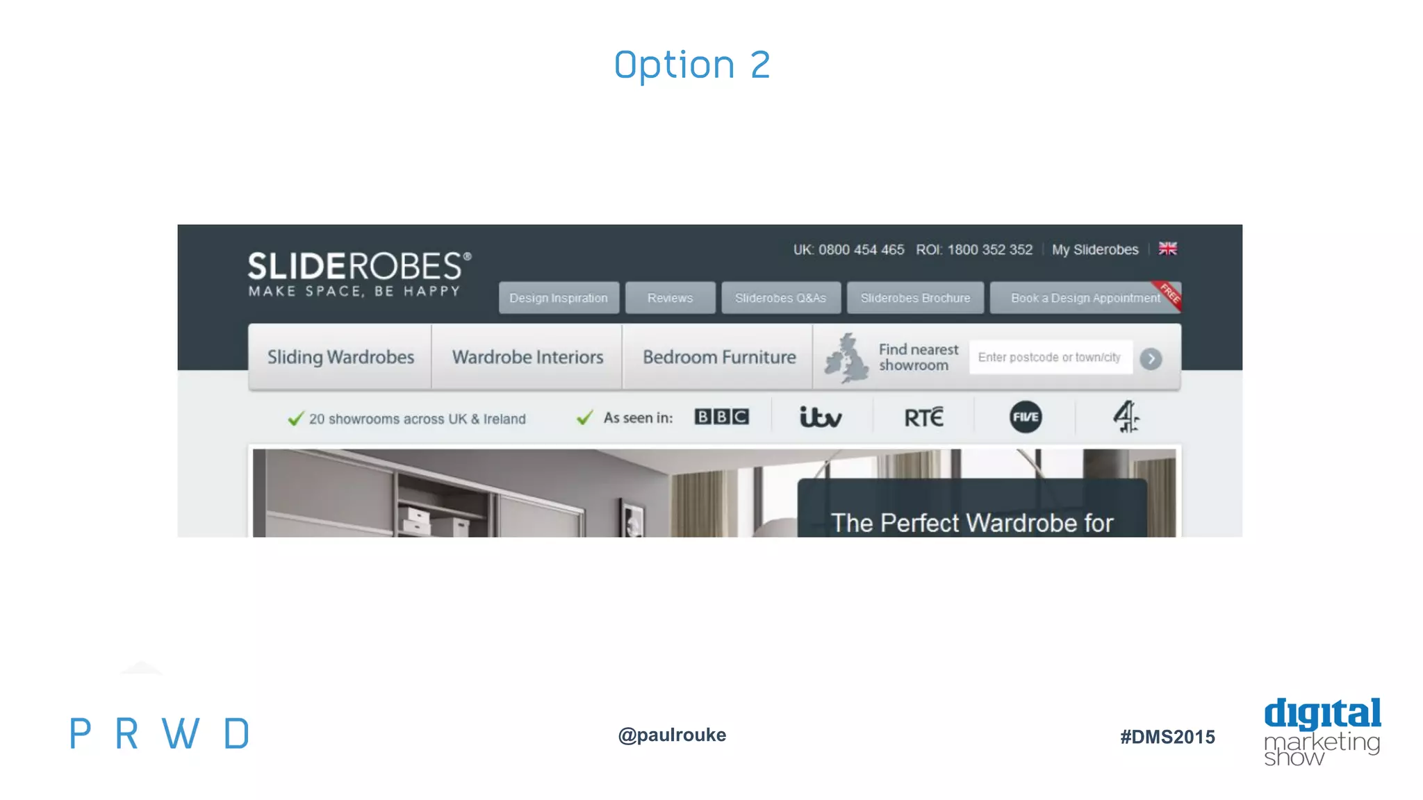 @paulrouke #DMS2015
Option 2
 