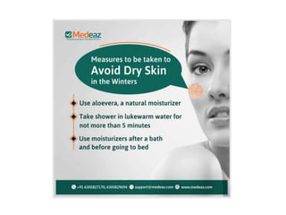 How to prevent dry skin in winters?