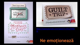 Ne emoționează
https://www.youtube.com/watch?v=Chiy7l7D1
rk
 