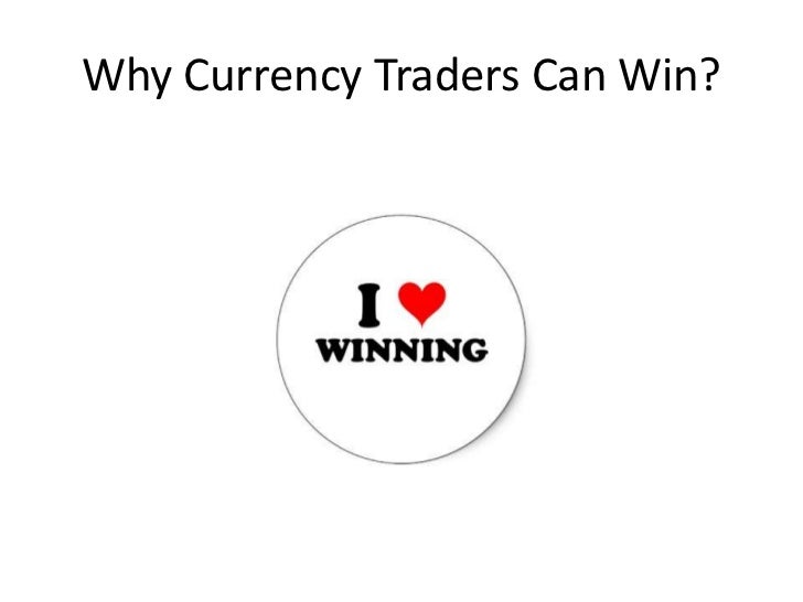 How to be a currency trader
