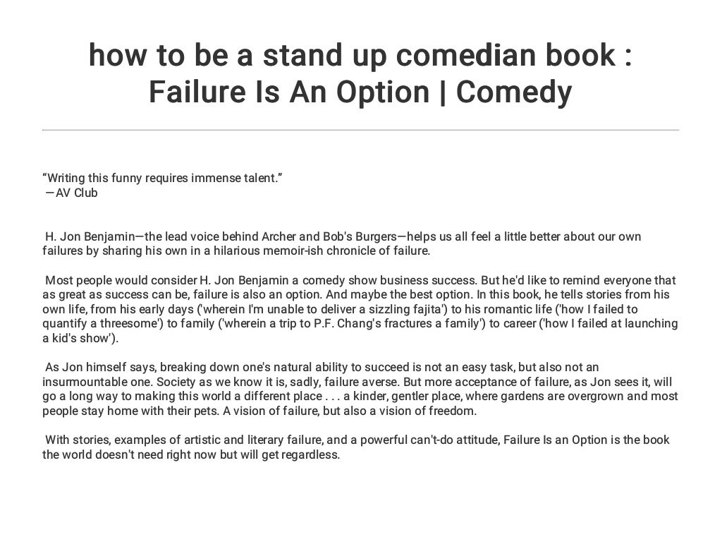 how to be a stand up comedian book Failure Is An Option Comedy