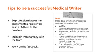 Medical Writing Communcations Tips How to be a successful medical writer? | PPTX