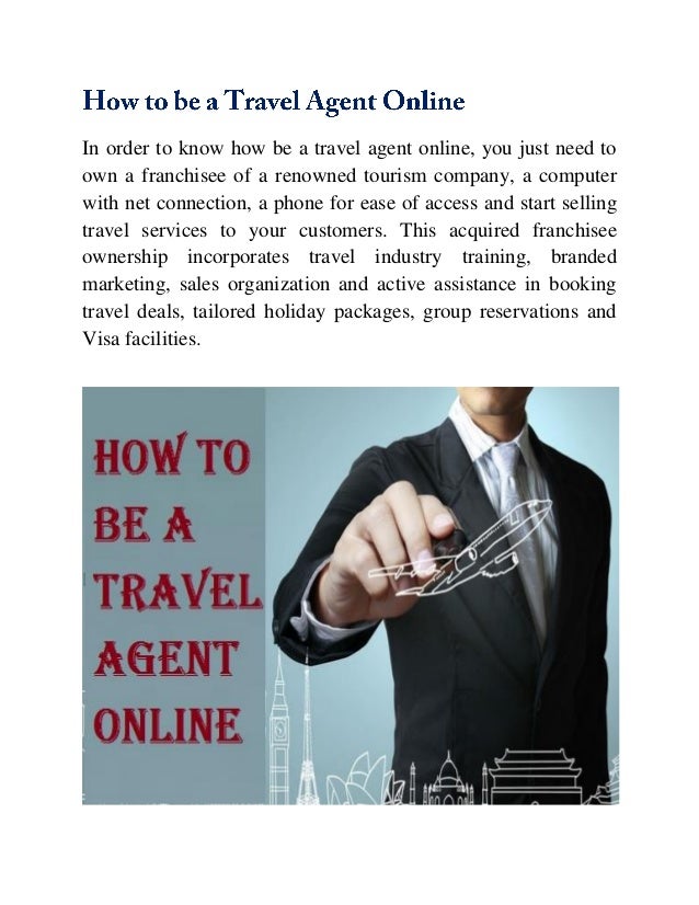 How to be a Travel Agent online Follow Steps