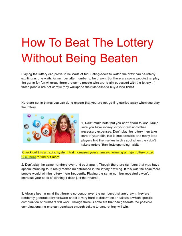 How To Beat The Lottery Without Being Beaten