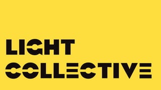 LIGHT COLLECTIVE
 