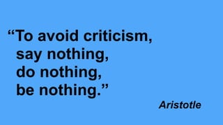 LIGHT COLLECTIVE
LIGHT COLLECTIVE // BEFORE
“To avoid criticism,


say nothing,


do nothing,


be nothing.”


Aristotle
 