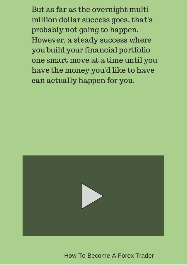 How to become a forex trader