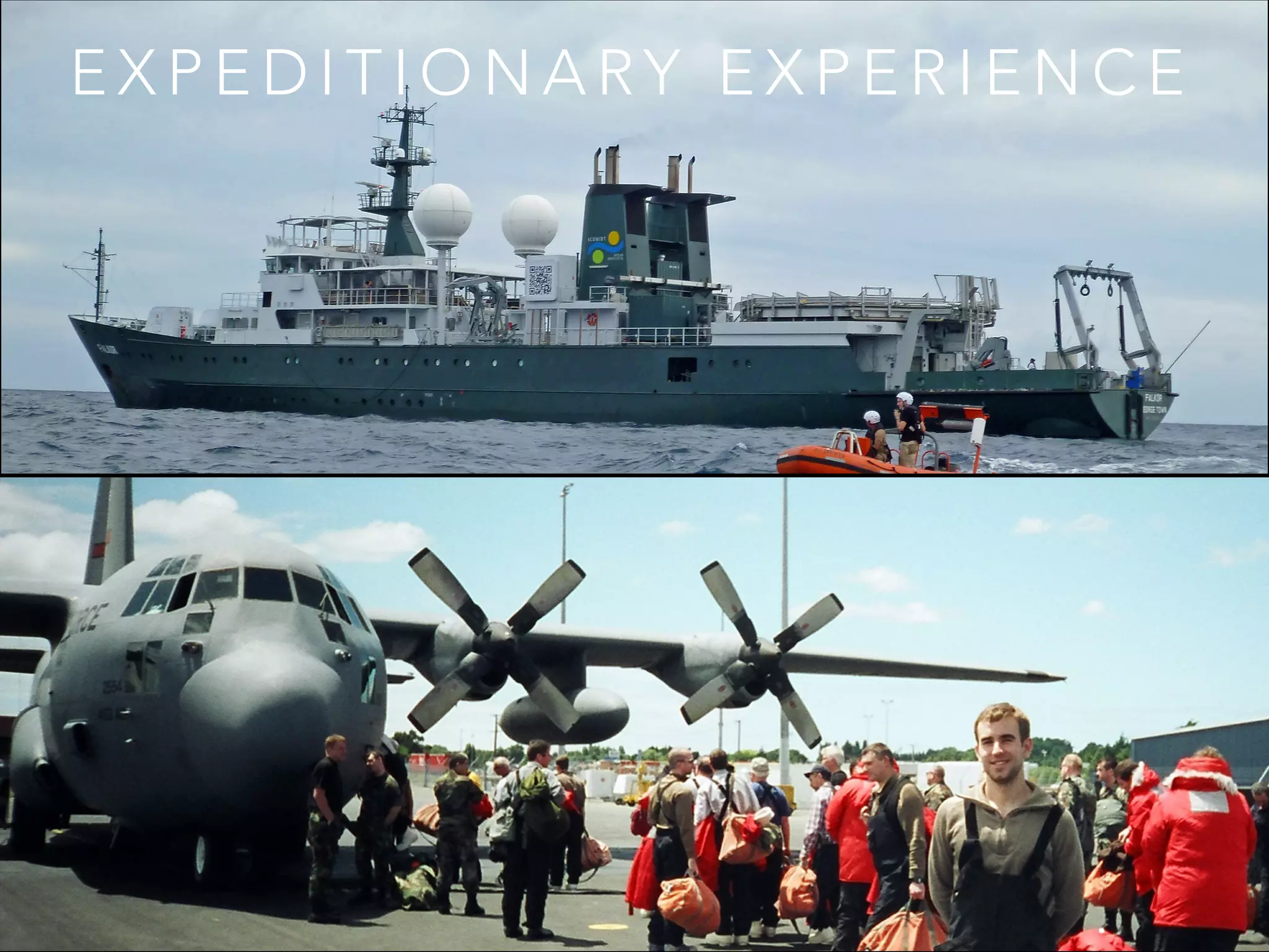 E X P E D I T I O N A RY E X P E R I E N C E
 