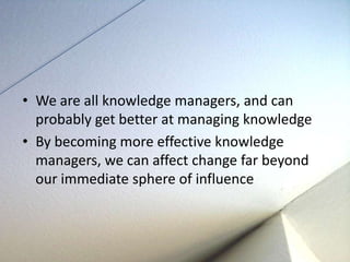How to become an effective knowledge manager