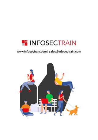 www.infosectrain.com | sales@infosectrain.com
 