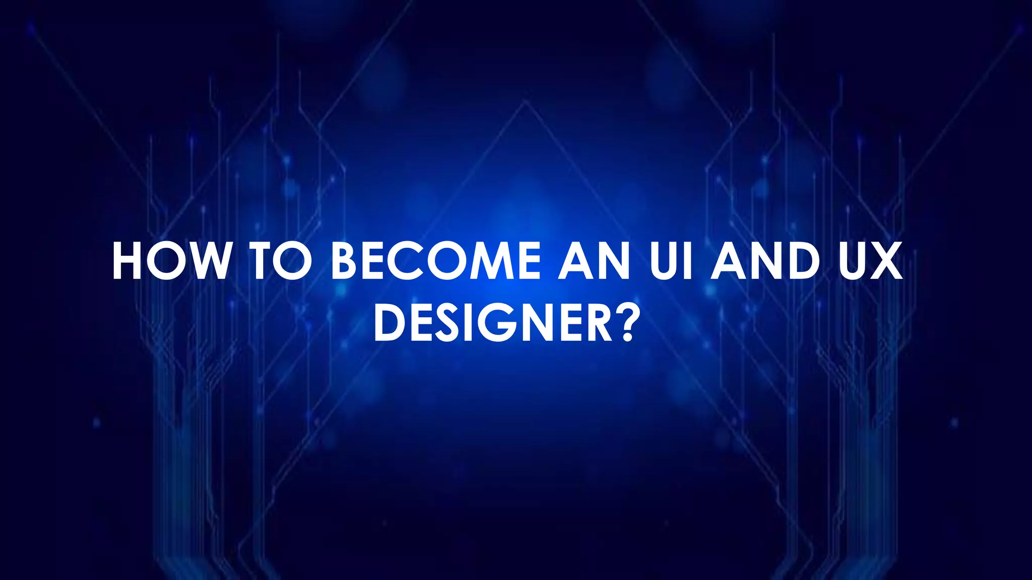 How to Become an UI and UX Designer.pdf