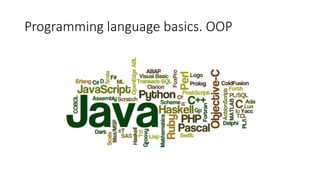 Programming language basics. OOP
 