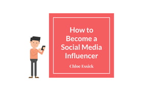 How to become a social media influencer | PDF | Content Production