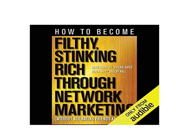 filthy rich in a sentence