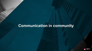 Communication in community
 