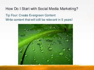 How Do I Start with Social Media Marketing?
Tip Five: Outsource Content Creation to your Community
Creating content is tim...