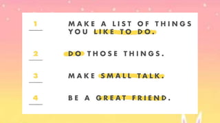 How To Be Friendly