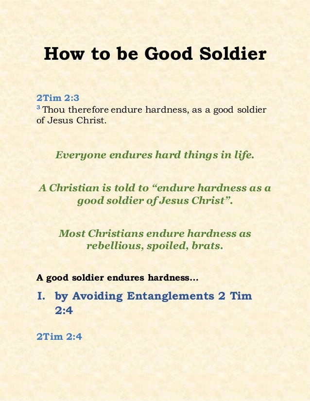 How To Be A Good Soldier