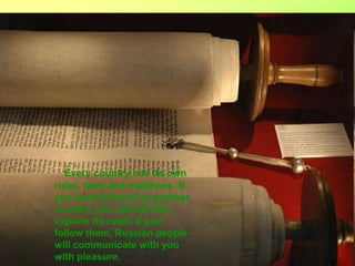 Every country has its own
rules, laws and traditions. If
you want to travel to another
country, you should first
explore i...