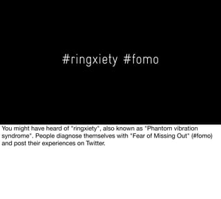 #ringxiety #fomo
 