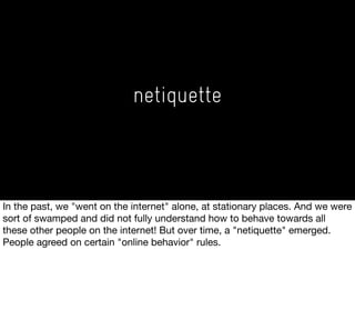 netiquette
 