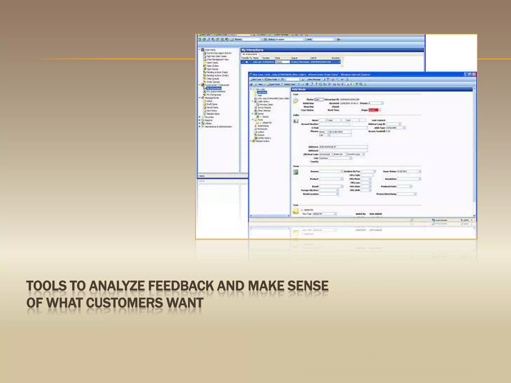 Tools to analyze feedback and make sense of what customers want