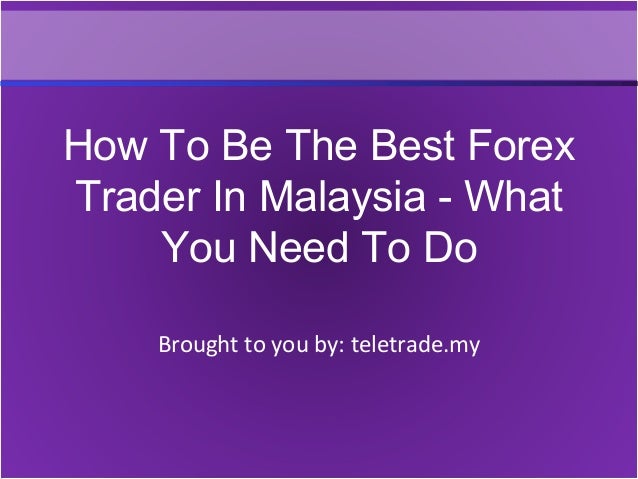 Is forex legal in malaysia