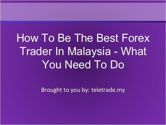 Forex malaysia legal