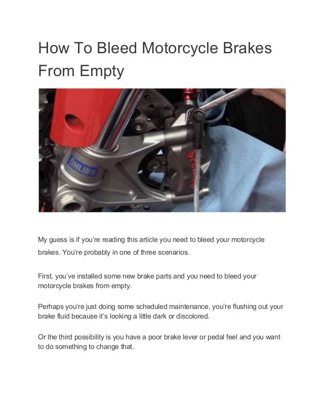 How to bleed motorcycle brakes from empty
