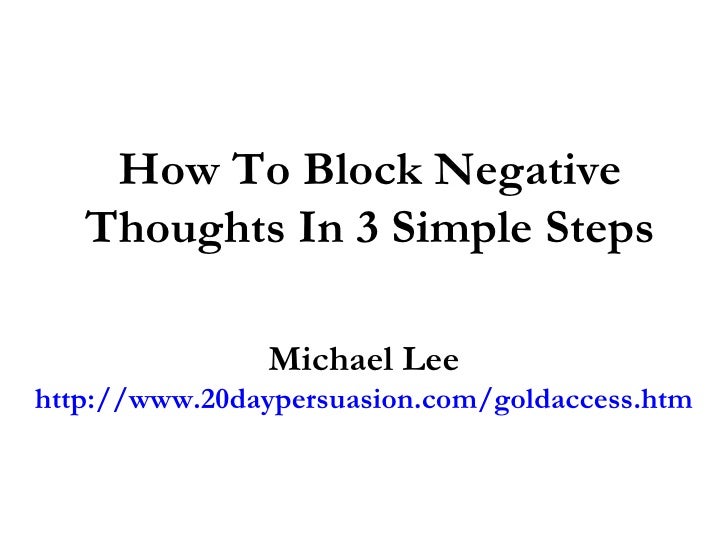 how-to-block-negative-thoughts-in-3-simple-steps
