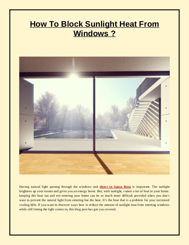 How To Block Sunlight Heat From Windows?