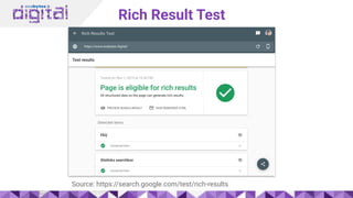Rich Result Test
Source: https://search.google.com/test/rich-results
 