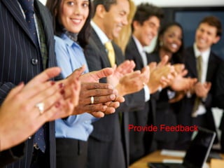 Provide Feedback
 