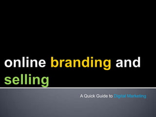How to brand and sell online