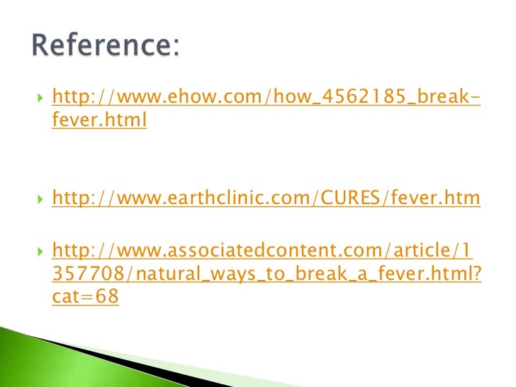 how break fever a break to How fever how break fever a break to How fever