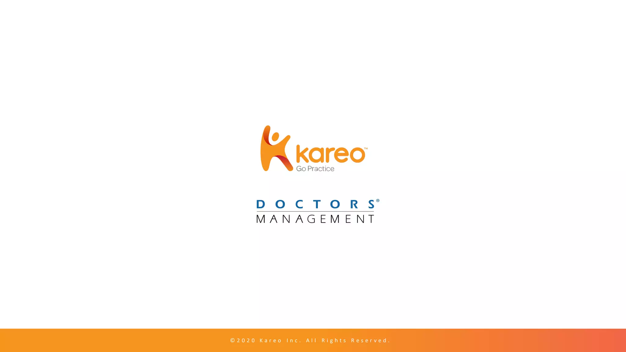 © 2 0 2 0 K a r e o I n c . A l l R i g h t s R e s e r v e d .
 