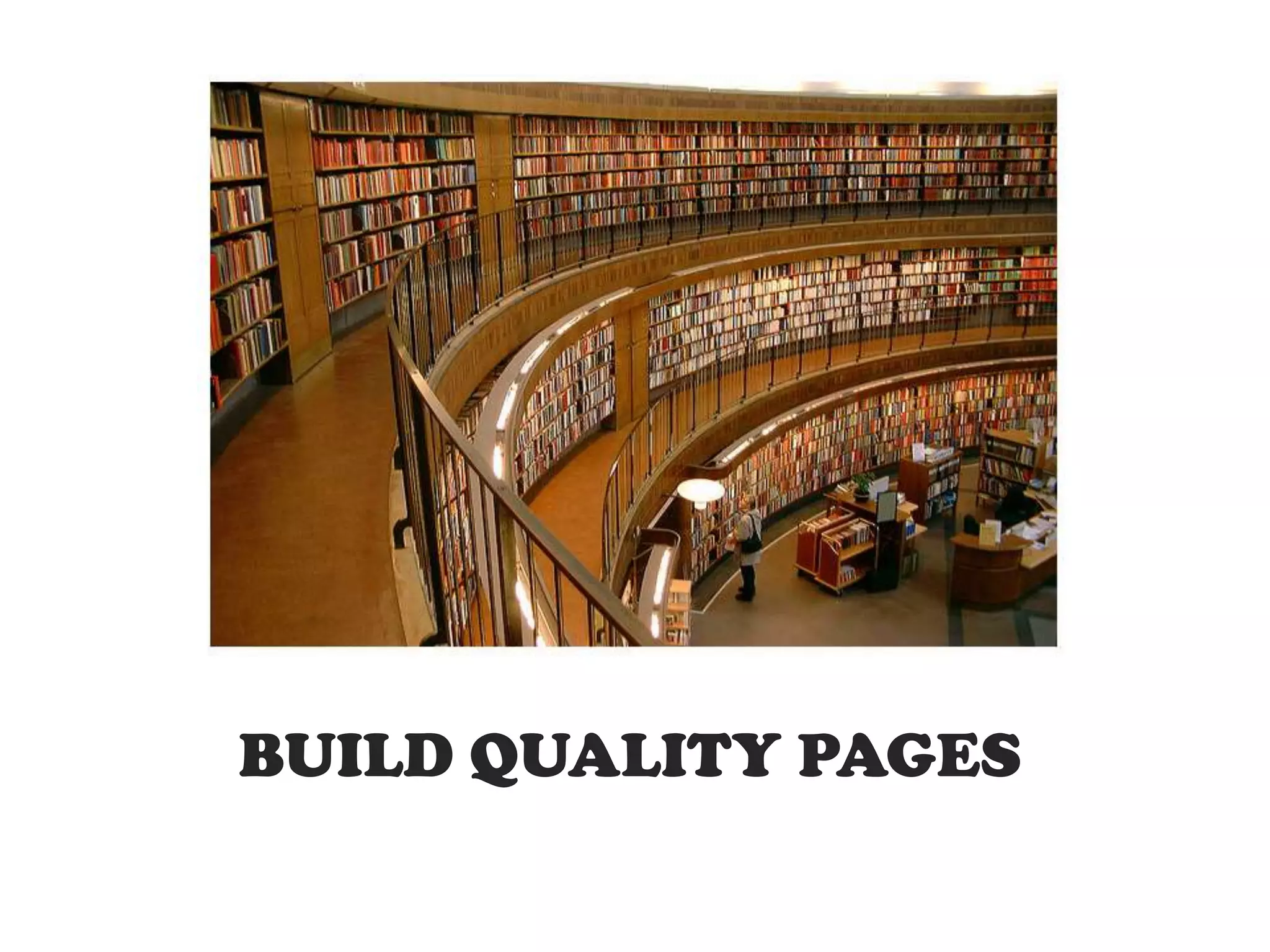 BUILD QUALITY PAGES