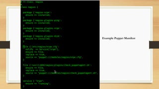 Example Puppet Manifest
 