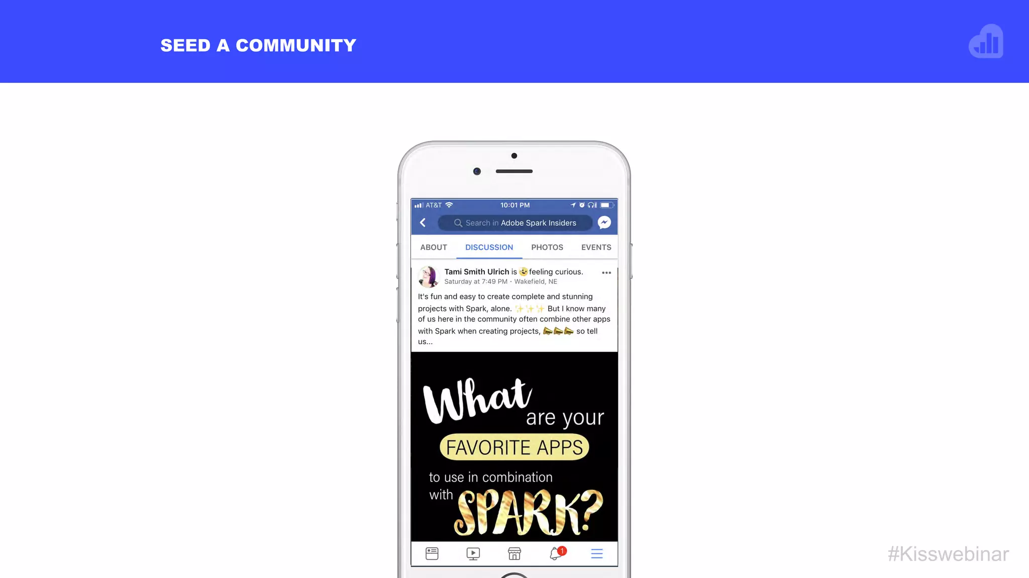 SEED A COMMUNITY
#Kisswebinar
 