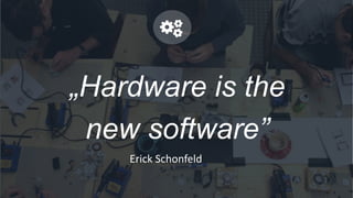 From Idea to Market. How to build a hardware startup