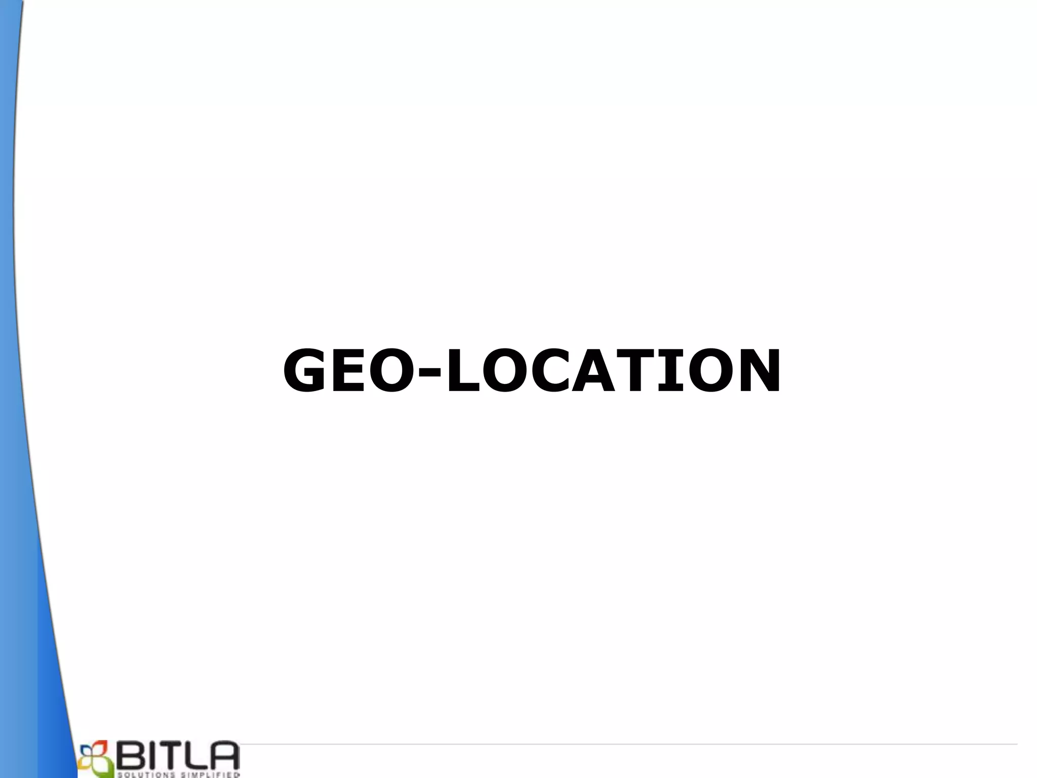 GEO-LOCATION
 