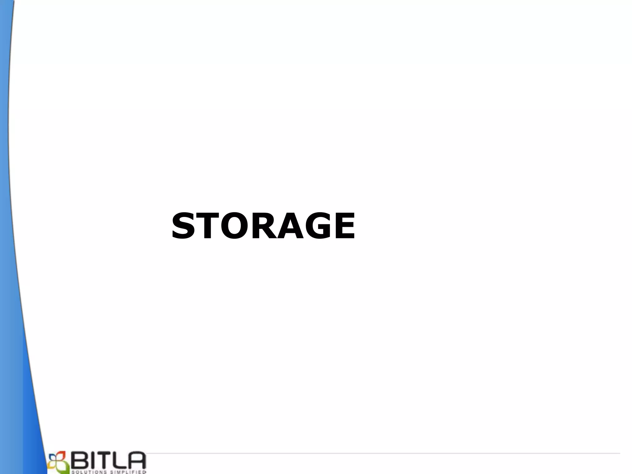 STORAGE
 