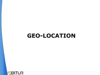 GEO-LOCATION
 