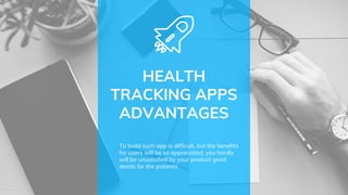 How to build a mobile app for patients health tracking 