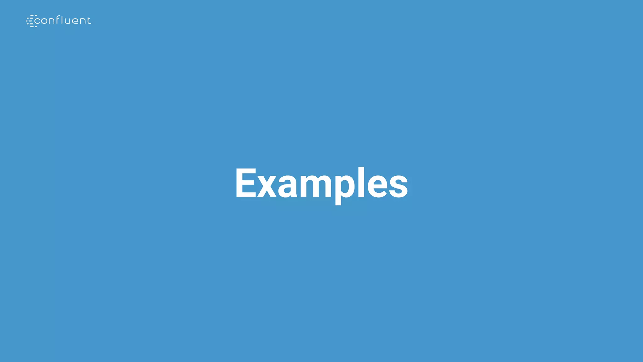Examples
 
