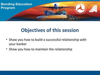 How to build and maintain a banking relationship | PPT